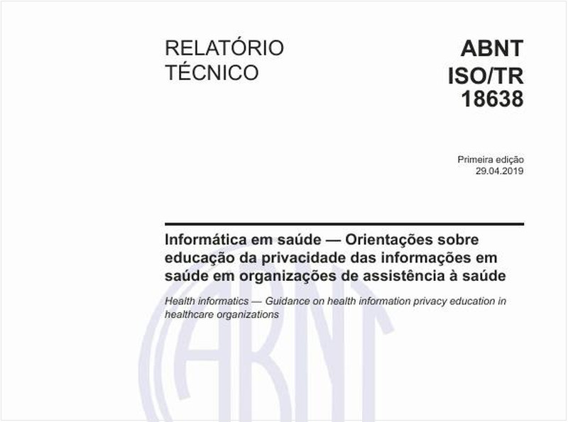 Informática em saúde — Orientações sobre educação da privacidade das informações em saúde em organizações de assistência à saúde