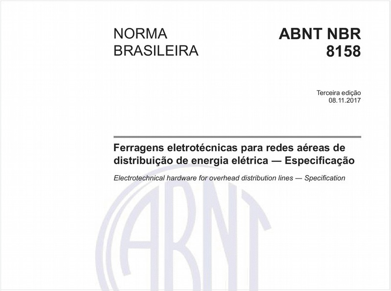 Ferragens eletrotécnicas para redes aéreas de distribuição de energia elétrica - Especificação