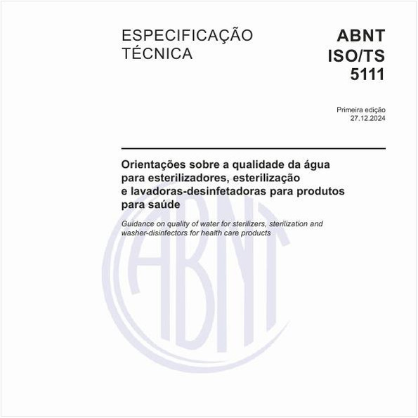 Orientações sobre a qualidade da água para esterilizadores, esterilização e lavadoras-desinfetadoras para produtos para saúde