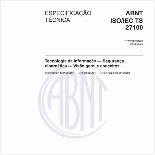 Tecnologia da informação — Segurança cibernética — Visão geral e conceitos