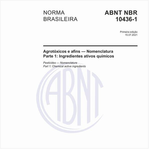 Agrotóxicos e afins - Nomenclatura - Parte 1: Ingredientes ativos químicos