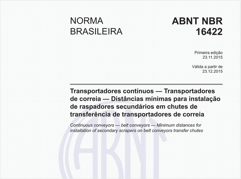 Transportadores contínuos - Transportadores de correia - Distâncias mínimas para instalação de raspadores secundários em chutes de transferência de transportadores de correia