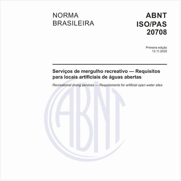 Serviços de mergulho recreativo — Requisitos para locais artificiais de águas abertas