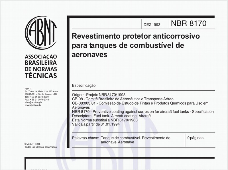 Revestimento protetor anticorrosivo para tanques de combustível de aeronaves - Especificação