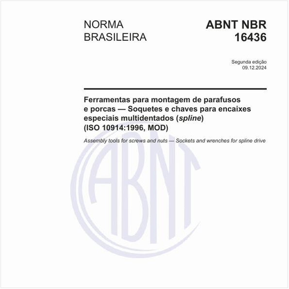 Ferramentas para montagem de parafusos e porcas - Soquetes e chaves para encaixes especiais multidentados (spline) (ISO 10914:1996, MOD)