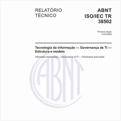 Tecnologia da informação — Governança de TI — Estrutura e modelo