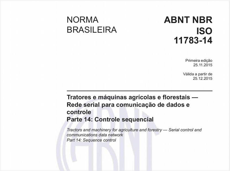 Tratores e máquinas agrícolas e florestais - Rede serial para comunicação de dados e controle - Parte 14: Controle sequencial