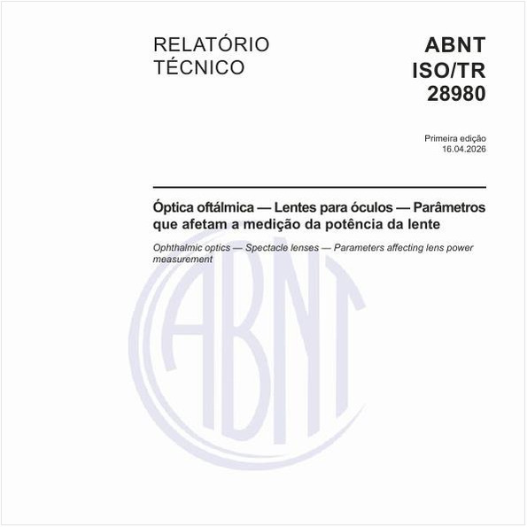Óptica oftálmica — Lentes para óculos — Parâmetros que afetam a medição da potência da lente