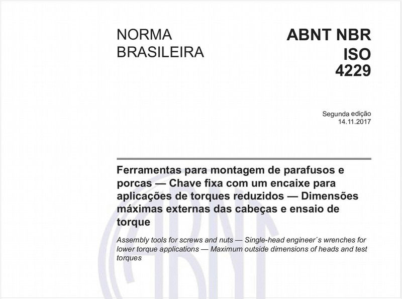 Ferramentas para montagem de parafusos e porcas — Chave fixa com um encaixe para aplicações de torques reduzidos — Dimensões máximas externas das cabeças e ensaio de torque