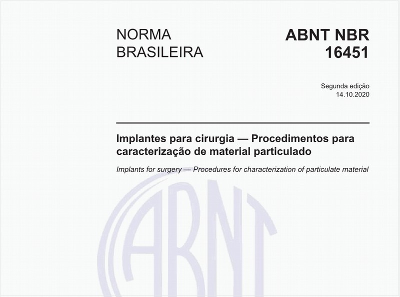 Implantes para cirurgia — Procedimentos para caracterização de material particulado
