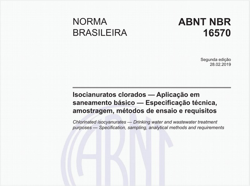 Isocianuratos clorados - Aplicação em saneamento básico - Especificação técnica, amostragem, métodos de ensaio e requisitos