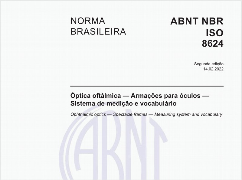 Óptica oftálmica — Armações para óculos — Sistema de medição e vocabulário