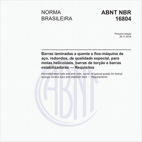 Barras laminadas a quente e fios-máquina de aço, redondos, de qualidade especial, para molas helicoidais, barras de torção e barras estabilizadoras - Requisitos