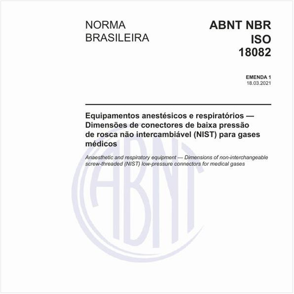 Equipamentos anestésicos e respiratórios - Dimensões de conectores de baixa pressão de rosca não intercambiável (NIST) para gases médicos