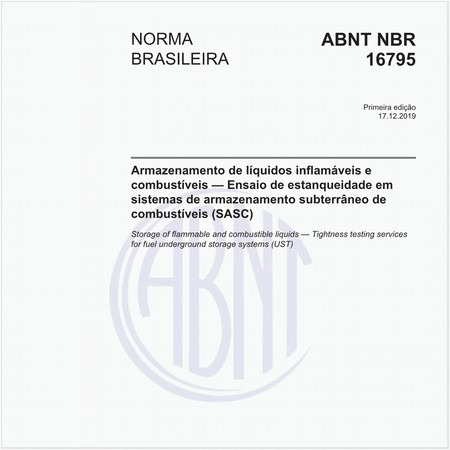 Armazenamento de líquidos inflamáveis e combustíveis - Ensaio de estanqueidade em combustíveis (SASC)