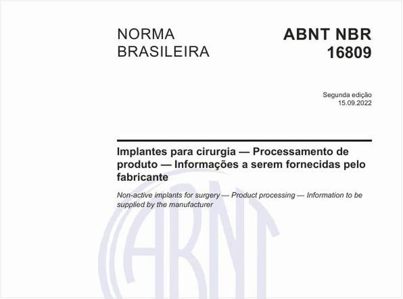 Implantes para cirurgia - Processamento de produto - Informações a serem fornecidas pelo fabricante