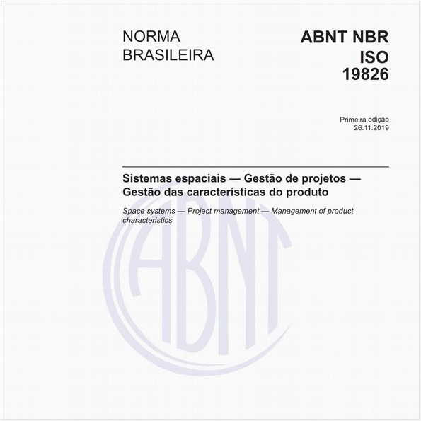 Sistemas espaciais — Gestão de projetos — Gestão das características do produto