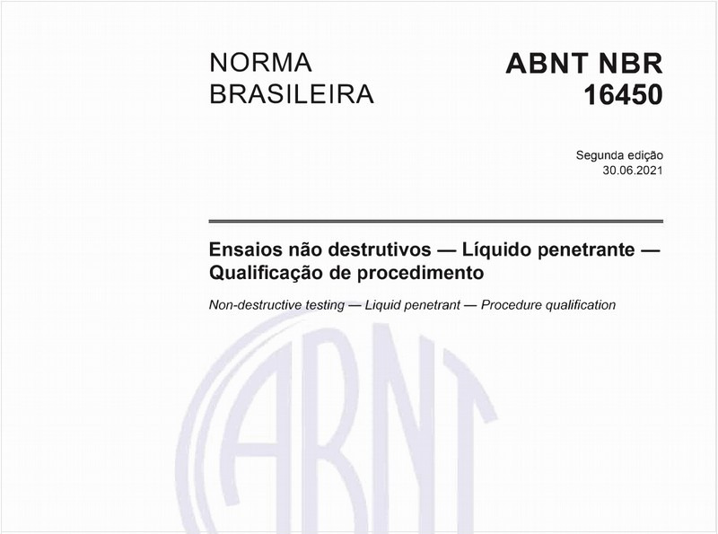 Ensaios não destrutivos - Líquido penetrante - Qualificação de procedimento