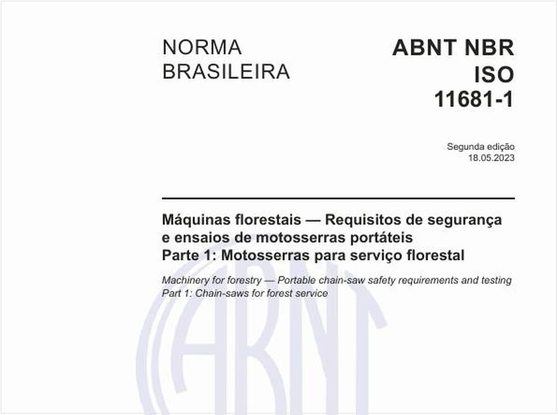 Máquinas florestais — Requisitos de segurança e ensaios de motosserras portáteis Parte 1: Motosserras para serviço florestal