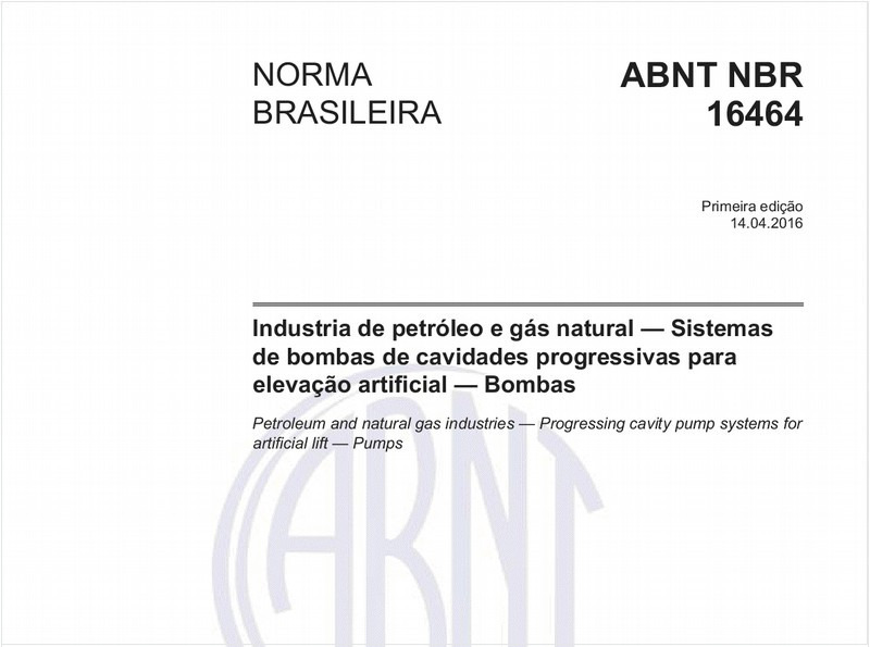 Industria de petróleo e gás natural — Sistemas de bombas de cavidades progressivas para elevação artificial — Bombas
