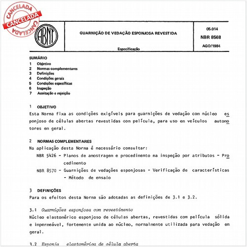 Guarnição de vedação esponjosa revestida