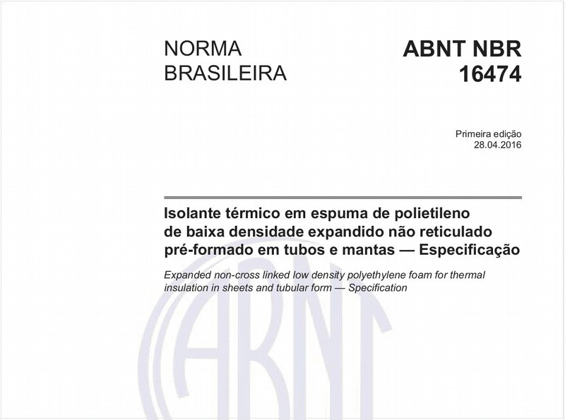 Isolante térmico em espuma de polietileno de baixa densidade expandido não reticulado pré-formado em tubos e mantas — Especificação