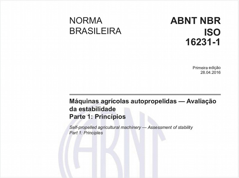 Máquinas agrícolas autopropelidas — Avaliação da estabilidade - Parte 1: Princípios