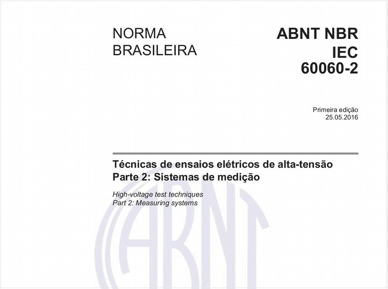 Técnicas de ensaios elétricos de alta-tensão - Parte 2: Sistemas de medição