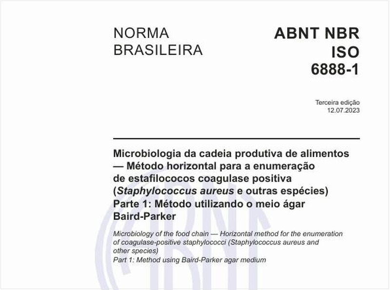 Microbiologia da cadeia produtiva de alimentos — Método horizontal para a enumeração de estafilococos coagulase positiva (Staphylococcus aureus e outras espécies) Parte 1: Método utilizando o meio ágar Baird-Parker