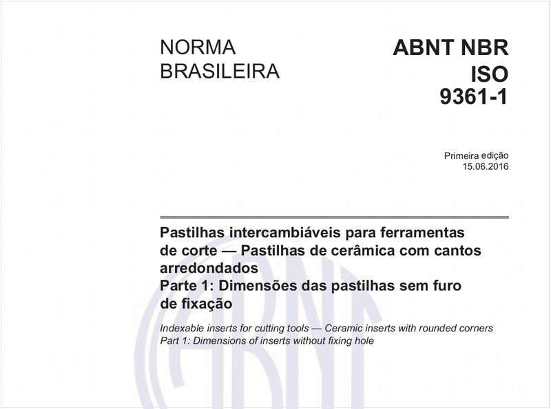 Pastilhas intercambiáveis para ferramentas de corte - Pastilhas de cerâmica com cantos arredondados - Parte 1: Dimensões das pastilhas sem furo de fixação