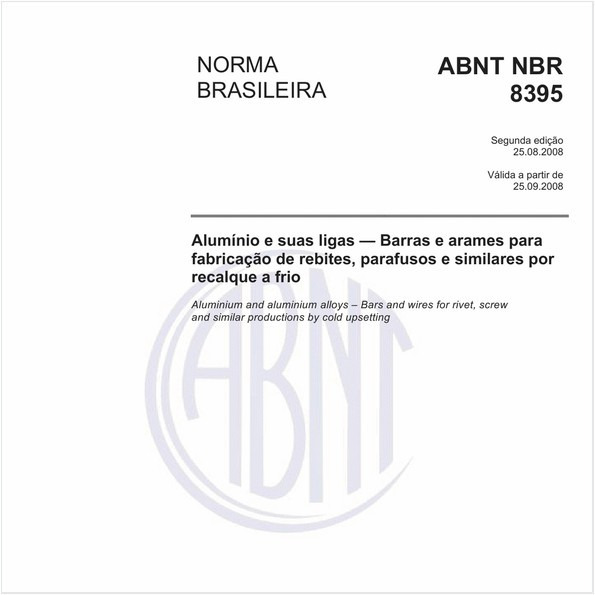 Alumínio e suas ligas - Barras e arames para fabricação de rebites, parafusos e similares por recalque a frio