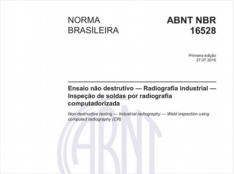 Ensaio não destrutivo - Radiografia industrial - Inspeção de soldas por radiografia computadorizada