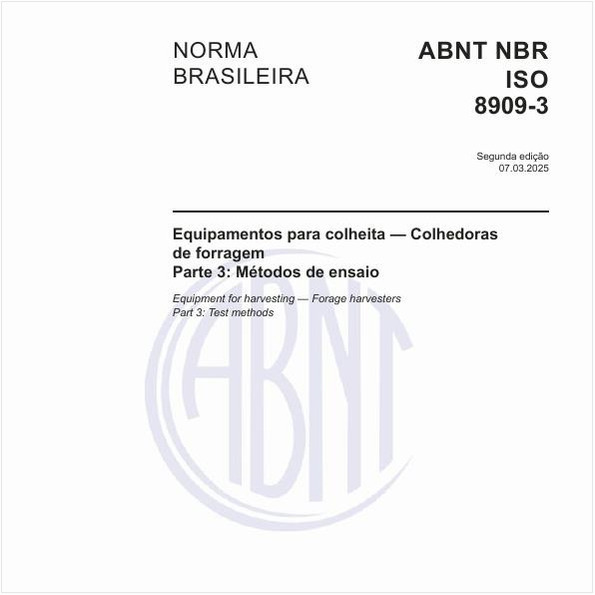 Equipamentos para colheita - Colhedoras de forragem - Parte 3: Métodos de ensaio