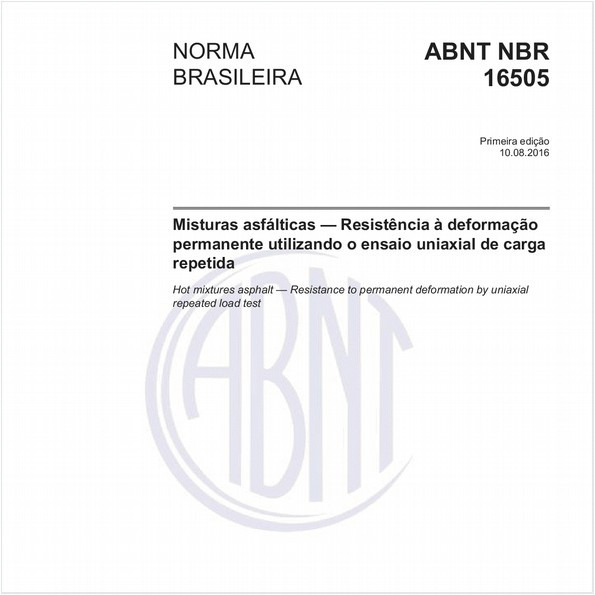 Misturas asfálticas - Resistência à deformação permanente utilizando o ensaio uniaxial de carga repetida