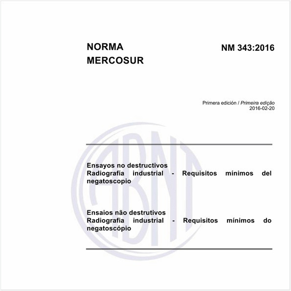 Ensaios não destrutivos Radiografia industrial - Requisitos mínimos do negatoscópio