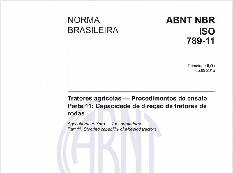 Tratores agrícolas - Procedimentos de ensaio - Parte 11: Capacidade de direção de tratores de rodas
