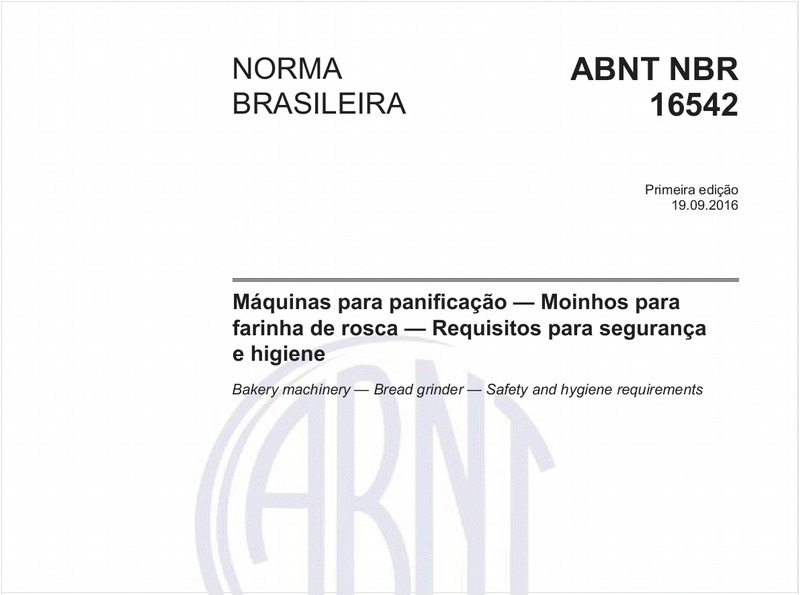 Máquinas para panificação — Moinhos para farinha de rosca — Requisitos para segurança e higiene