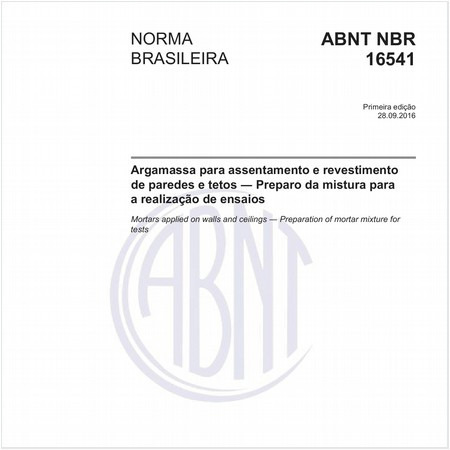 Argamassa para assentamento e revestimento de paredes e tetos - Preparo da mistura para a realização de ensaios