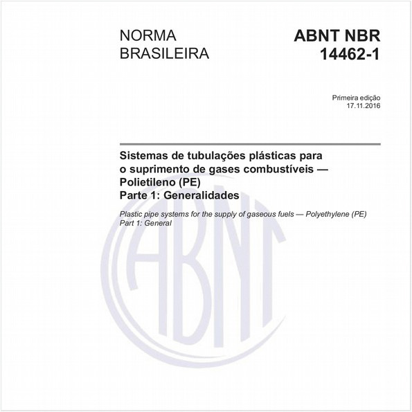 Sistemas de tubulações plásticas para o suprimento de gases combustíveis - Polietileno (PE) - Parte 1: Generalidades