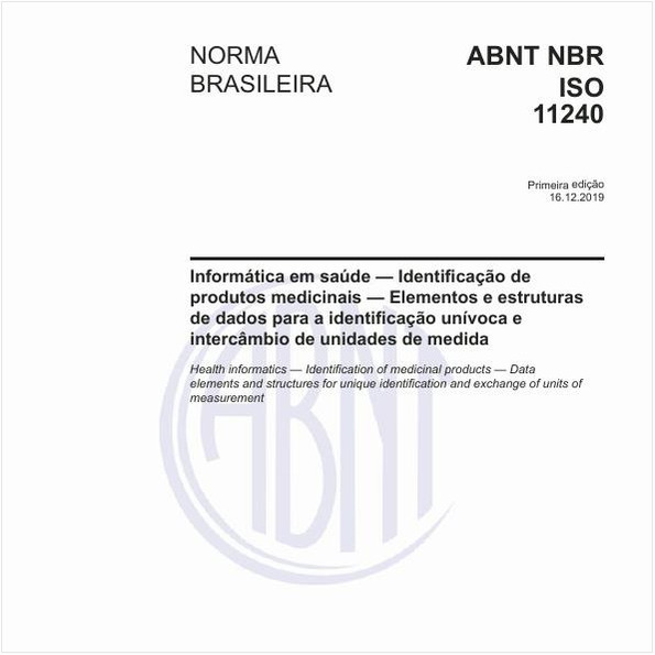 Informática em saúde - Identificação de de dados para a identificação unívoca e intercâmbio de unidades de medida