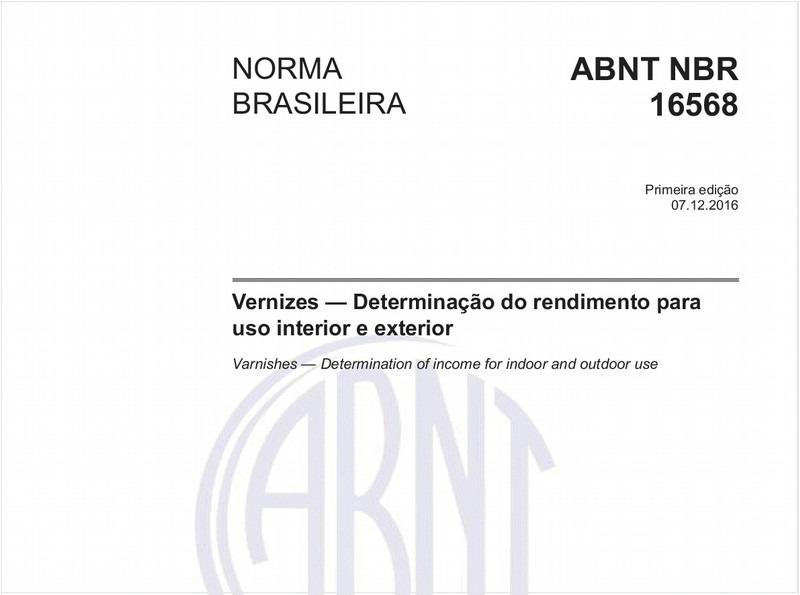 Vernizes — Determinação do rendimento para uso interior e exterior