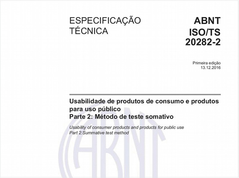 Usabilidade de produtos de consumo e produtos para uso público - Parte 2: Método de teste somativo