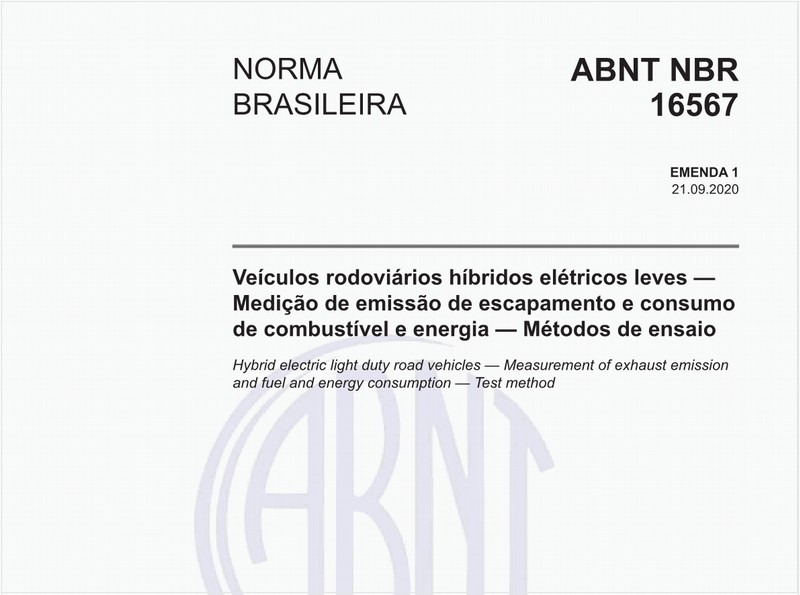 Veículos rodoviários híbridos elétricos leves - Medição de emissão de escapamento e consumo de combustível e energia - Métodos de ensaio