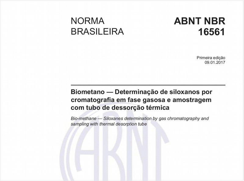 Biometano - Determinação de siloxanos por cromatografia em fase gasosa e amostragem com tubo de dessorção térmica