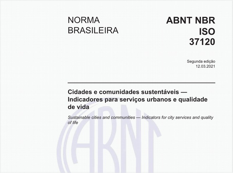 Cidades e comunidades sustentáveis - Indicadores para serviços urbanos e qualidade de vida