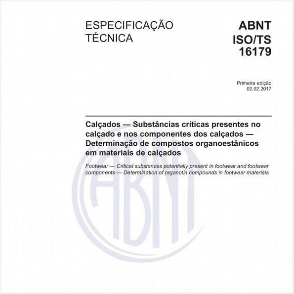 Calçados - Substâncias críticas presentes no calçado e nos componentes dos calçados - Determinação de compostos organoestânicos em materiais de calçados