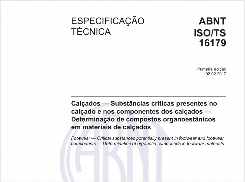 Calçados - Substâncias críticas presentes no calçado e nos componentes dos calçados - Determinação de compostos organoestânicos em materiais de calçados