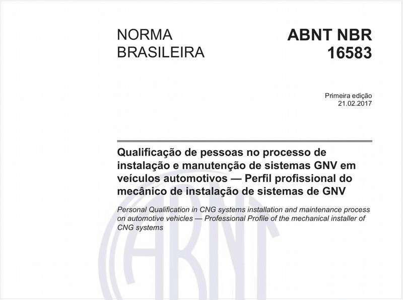 Qualificação de pessoas no processo de instalação e manutenção de sistemas GNV em veículos automotivos - Perfil profissional do mecânico de instalação de sistemas de GNV