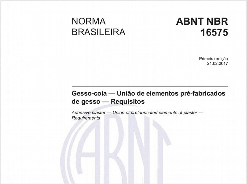 Gesso-cola - União de elementos pré-fabricados de gesso - Requisitos