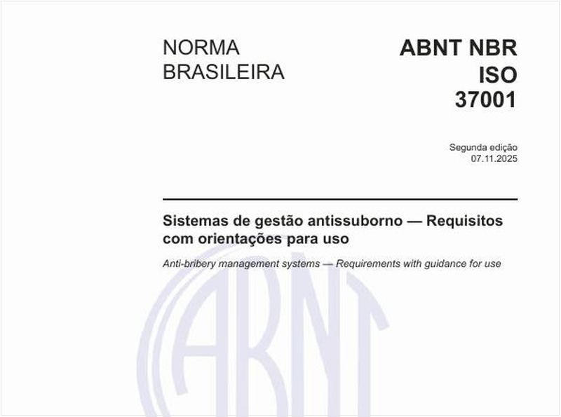 Sistemas de gestão antissuborno — Requisitos com orientações para uso